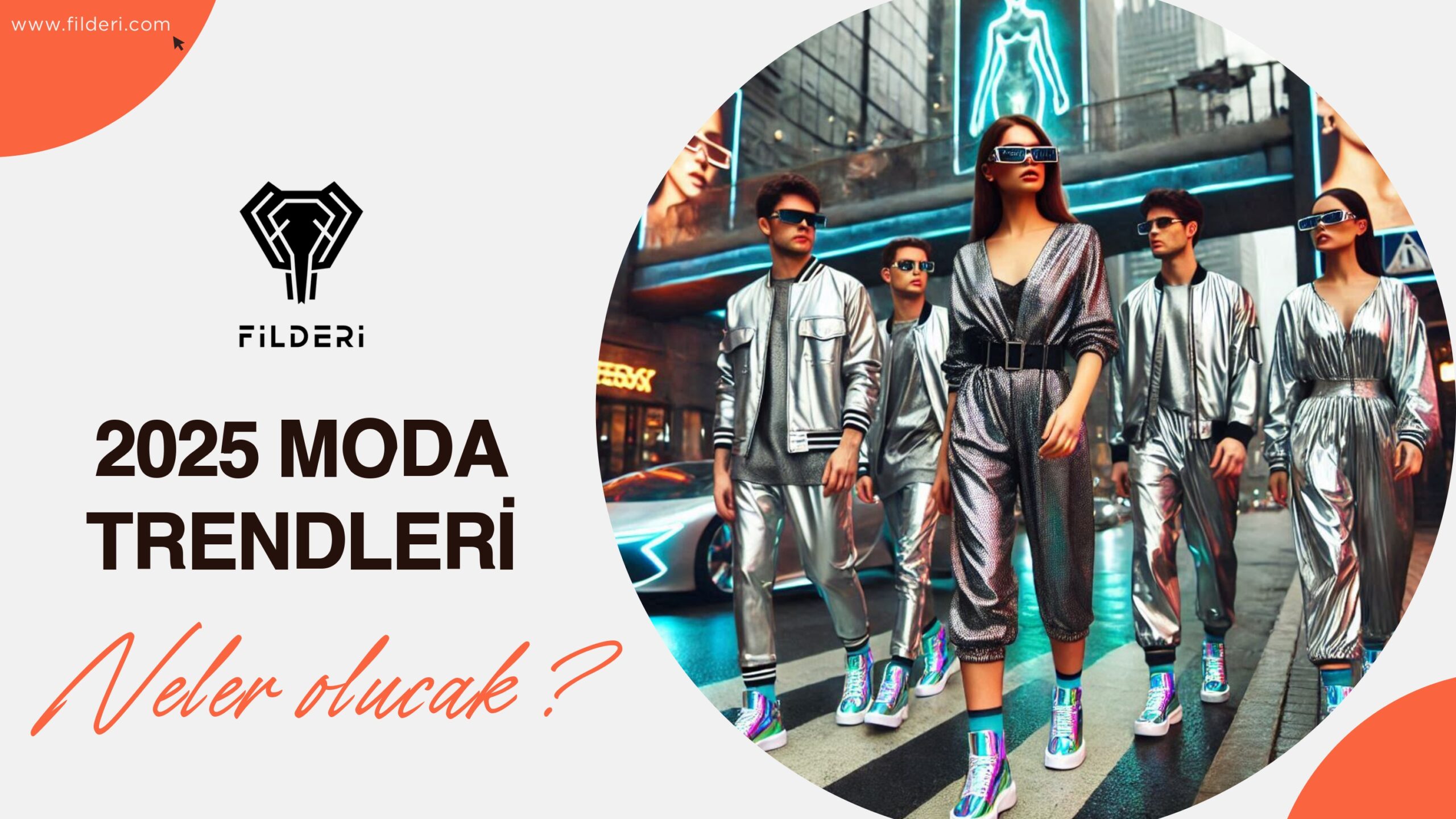 2025 MODA TRENDLERİ